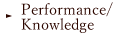 Performance/Knowledge